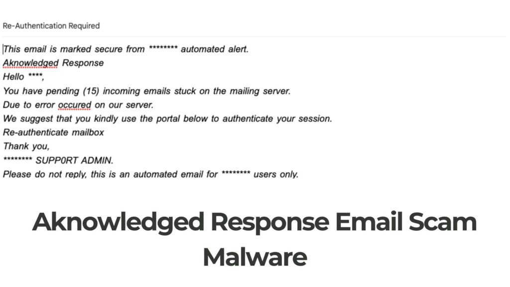 Aknowledged Response E-mailfraude Malware