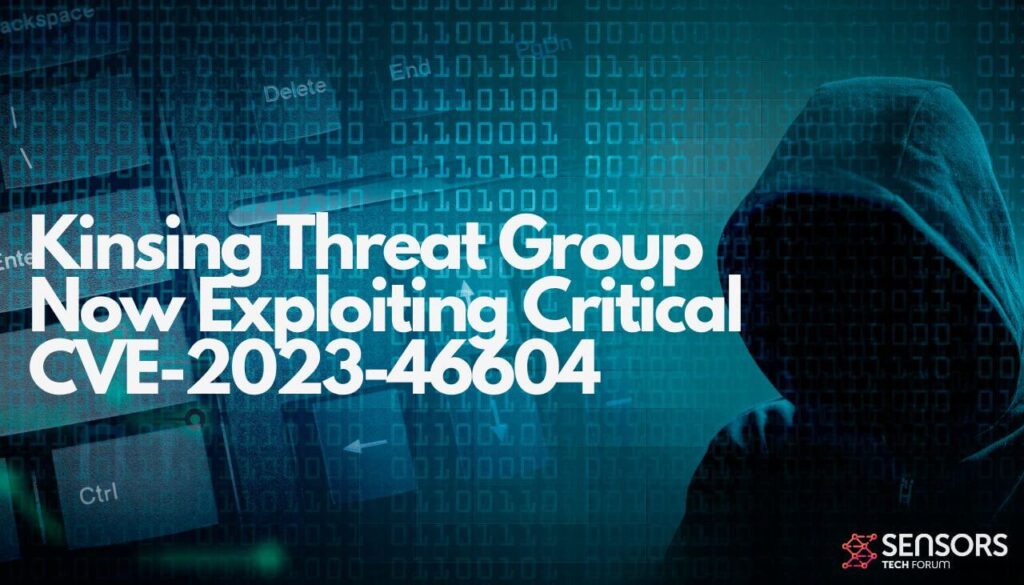 Kinsing Threat Group ahora explota el CVE-2023-46604 crítico