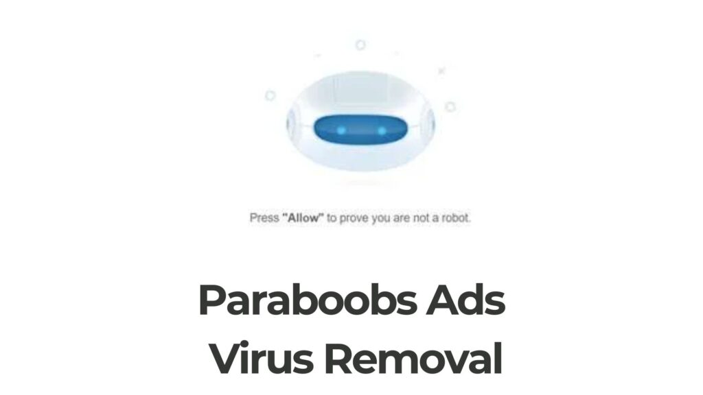 Paraboobs Ads ウイルス除去ガイド