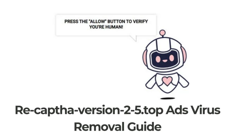 Guía de eliminación del virus publicitario Re-captha-version-2-5.top