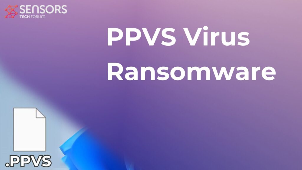 Virus PPVS [.file ppvs] decrypt + Rimuovere [Guida]