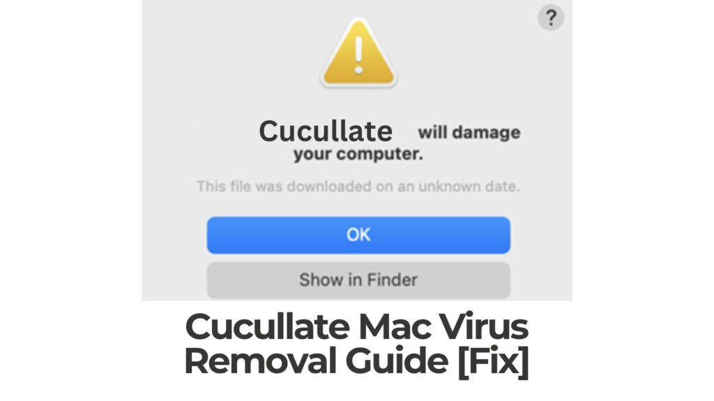 Cucullate Mac Virus - How to Remove It [5 Min]