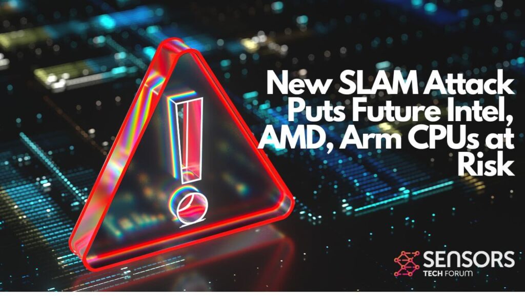 Une nouvelle attaque SLAM met en avant l'avenir des renseignements, AMD, Armer les processeurs à risque