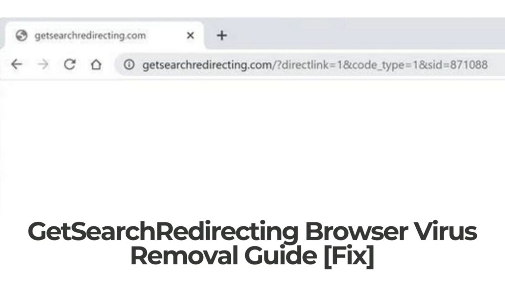 Remoção de vírus do navegador GetSearchRedirecting