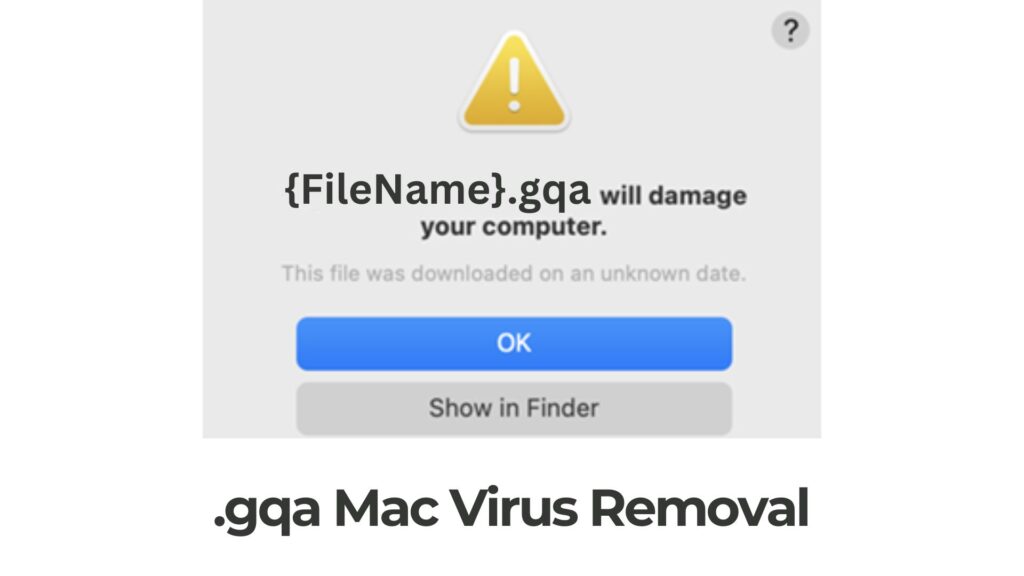Gqa Virus App Mac Removal Guide