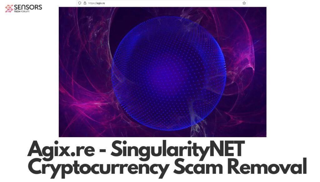 Agix.re - SingularityNET 暗号通貨詐欺の削除 - 分
