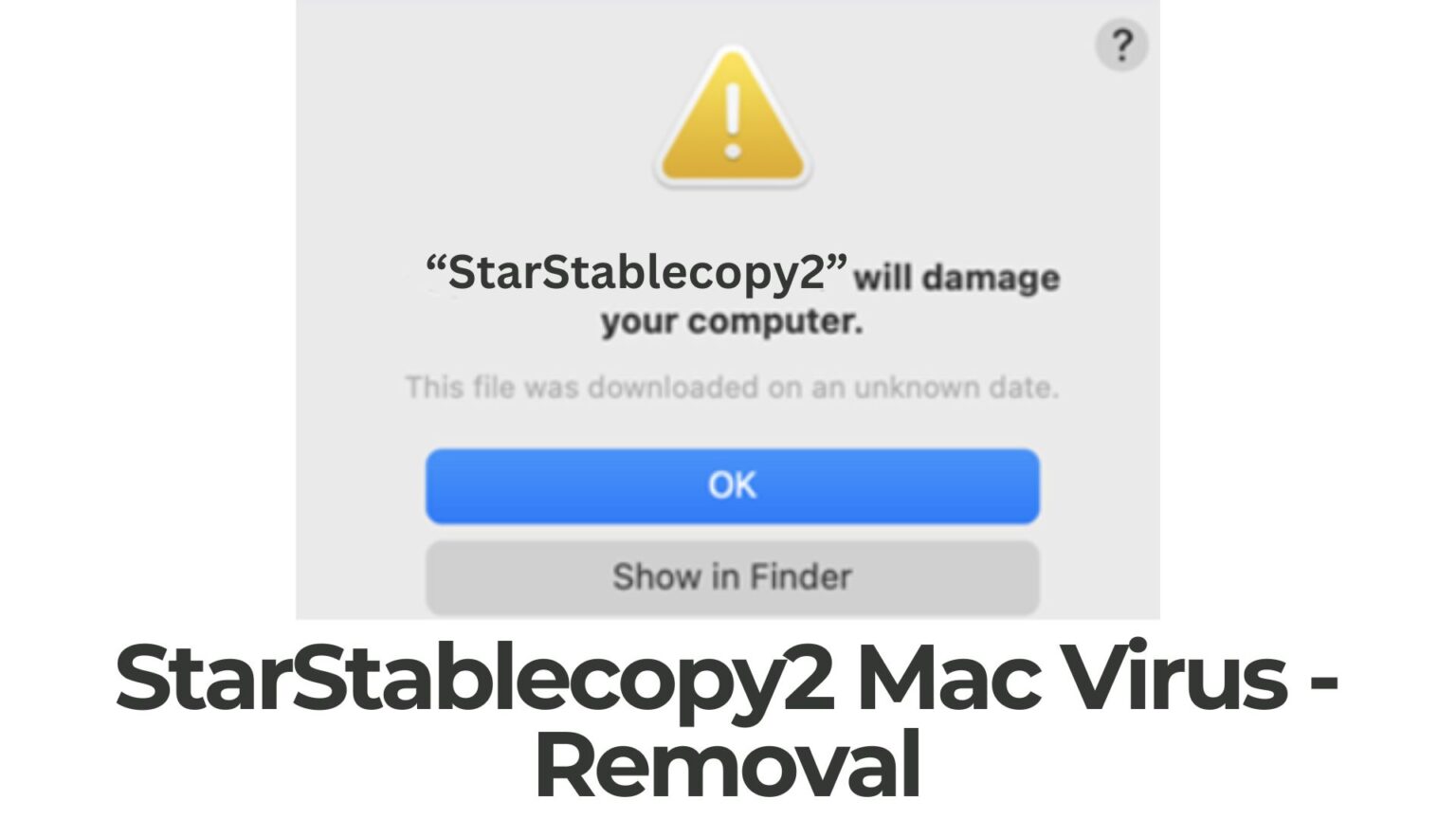 StarStablecopy2 dañará su computadora Mac - Eliminación [Fijar]
