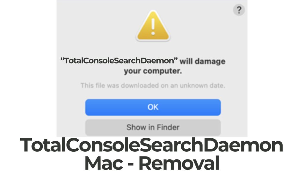 TotalConsoleSearchDaemon Mac Virus - Removal Guide
