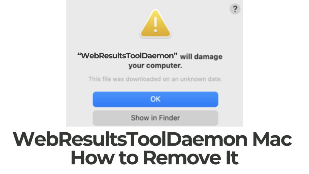 WebResultsToolDaemon danificará seu computador - Remoção