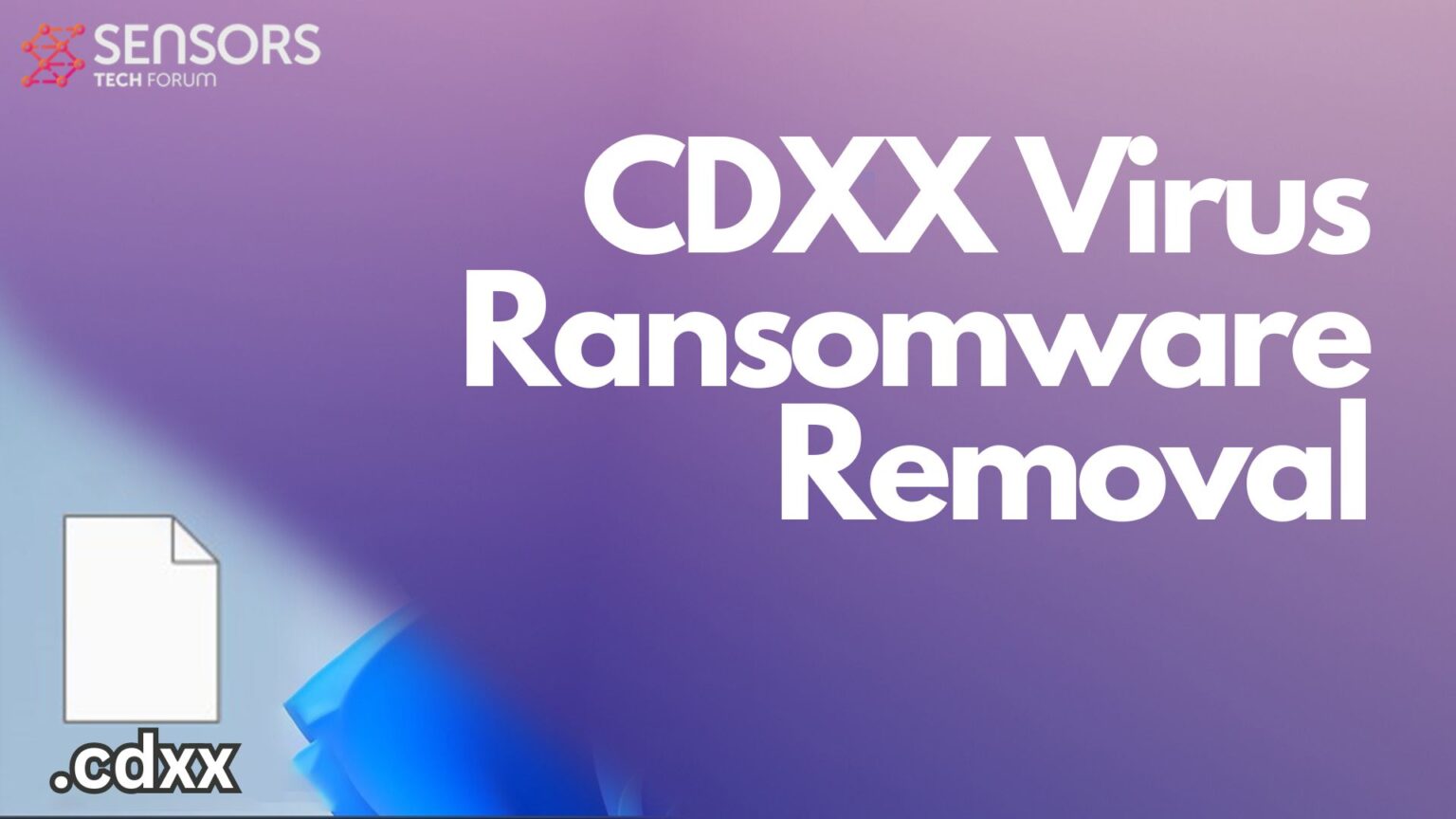 CDXX Virus [.cdtt Files] Decrypt + Remove [Guide]