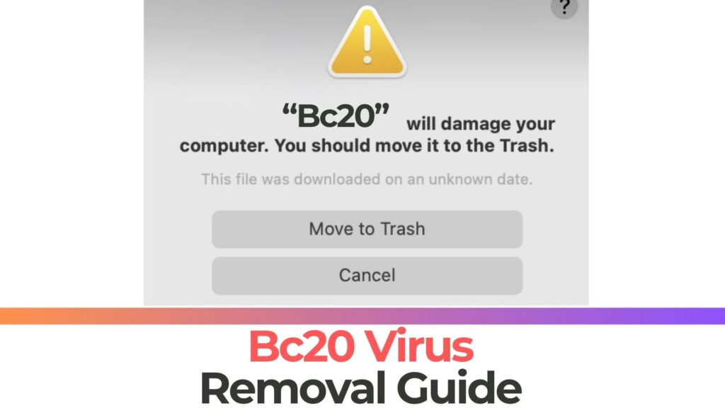 Bc20 beschädigt Ihren Computer und Mac - Entfernung [Fix]
