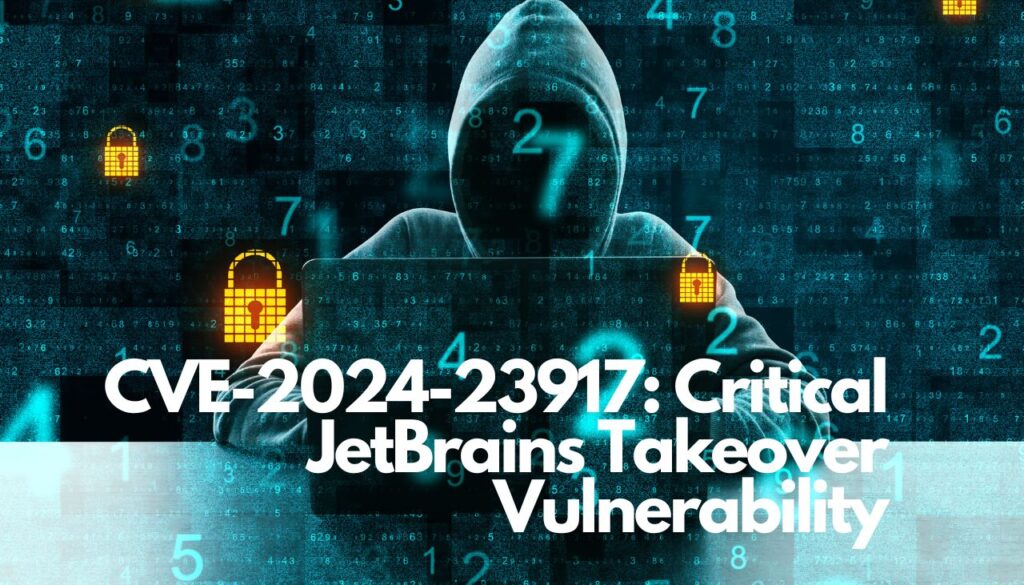 CVE-2024-23917 JetBrains 乗っ取りの重大な脆弱性