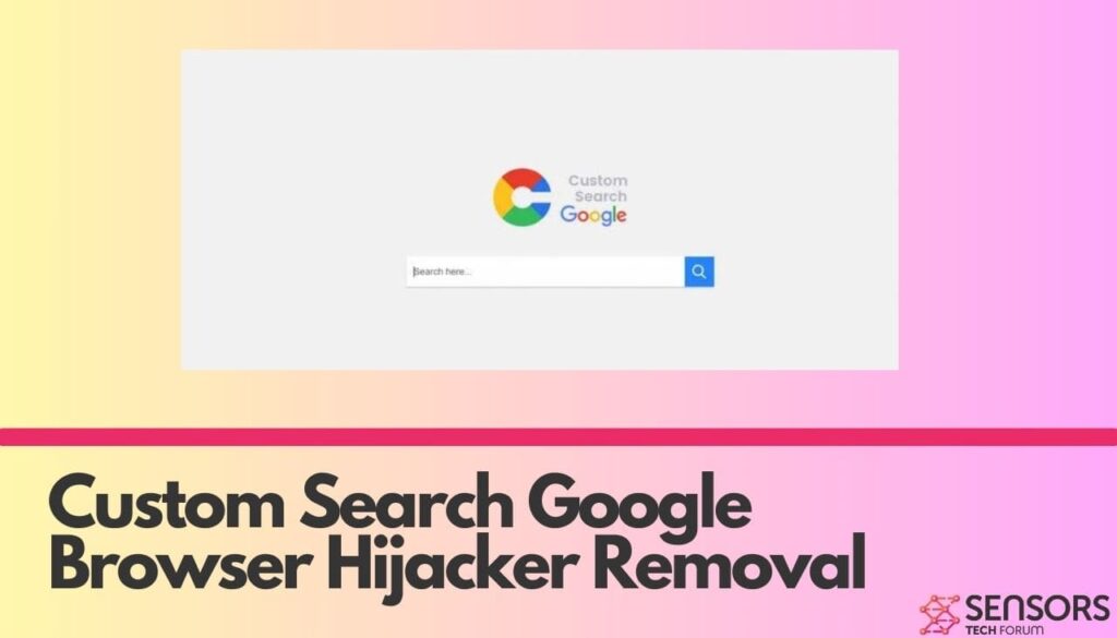 Custom Search Google browser hijacker removal guide