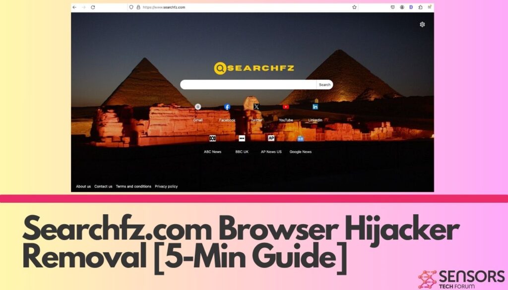 Searchfz.com Browser Hijacker Removal [5-Min Guide]