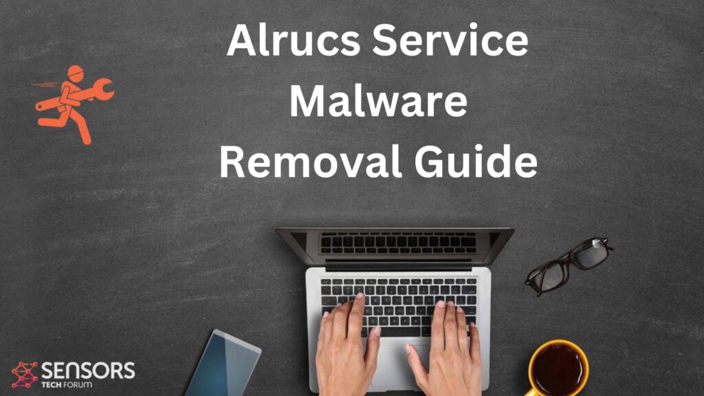 Malware del servicio Alrucs - Cómo eliminarla [Fijar]