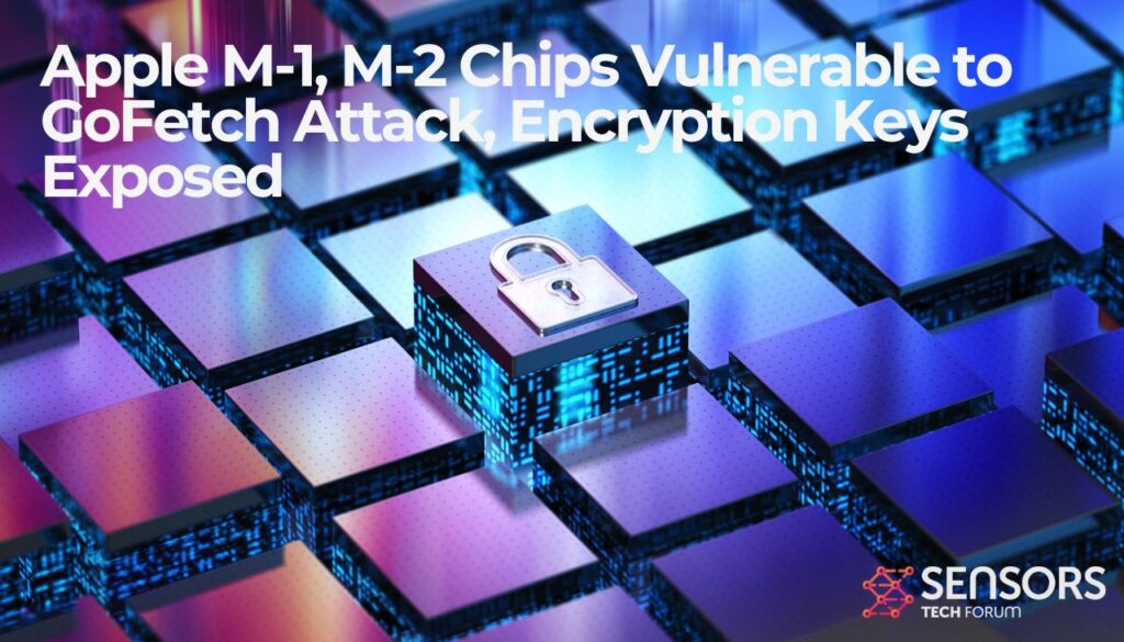 Maçã M-1, Chips M-2 vulneráveis ao ataque GoFetch, Chaves de criptografia expostas