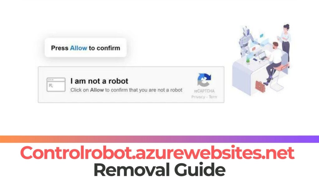 Remoção de vírus pop-ups Controlrobot.azurewebsites.net [Consertar]