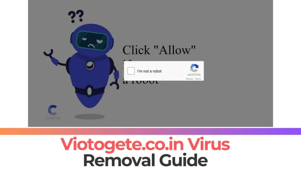Viotogete.co.in Virus des publicités pop-up - Guide de suppression [Réparer]