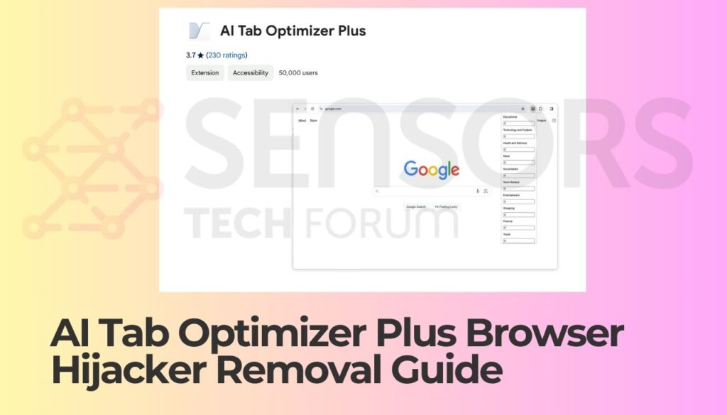 image contains screenshot of AI Tab Optimizer Plus extensions and text: Browser Hijacker Removal Guide