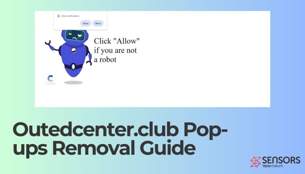 Outedcenter.club Pop-ups Removal Guide