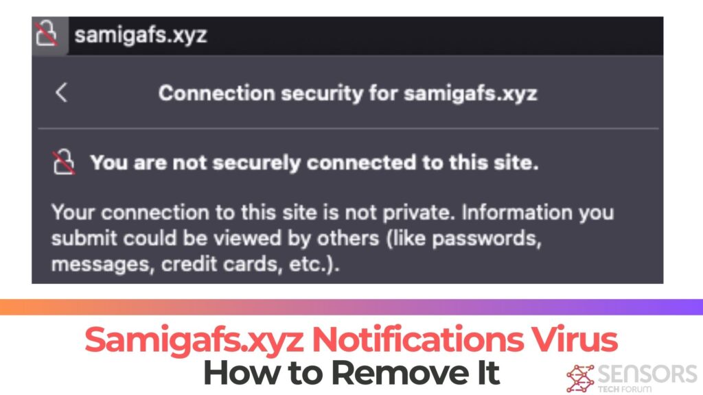 Samigafs.xyz Ads Virus - How To Remove It?