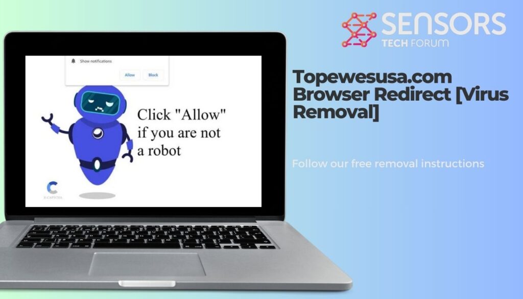 Topewesusa.com Browser Redirect [Virus Removal]