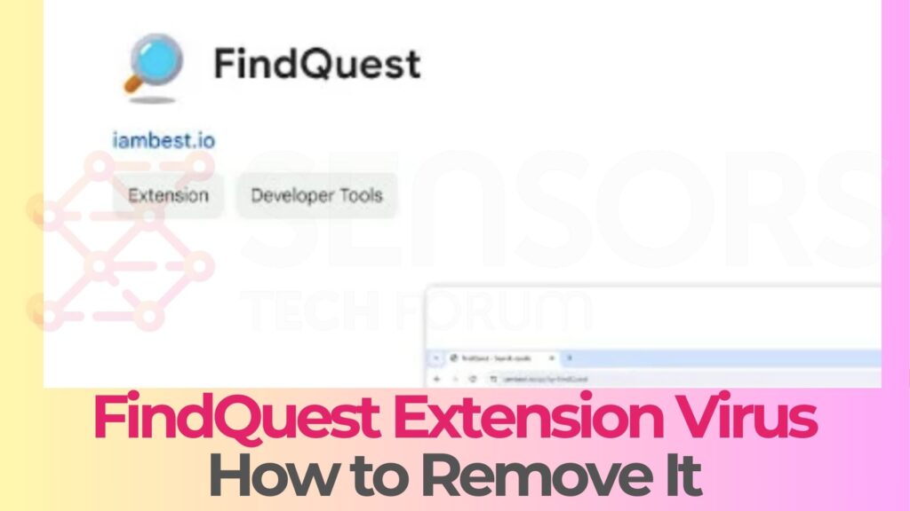 FindQuest-Erweiterungsvirus - Removal Guide [5 Mindest]
