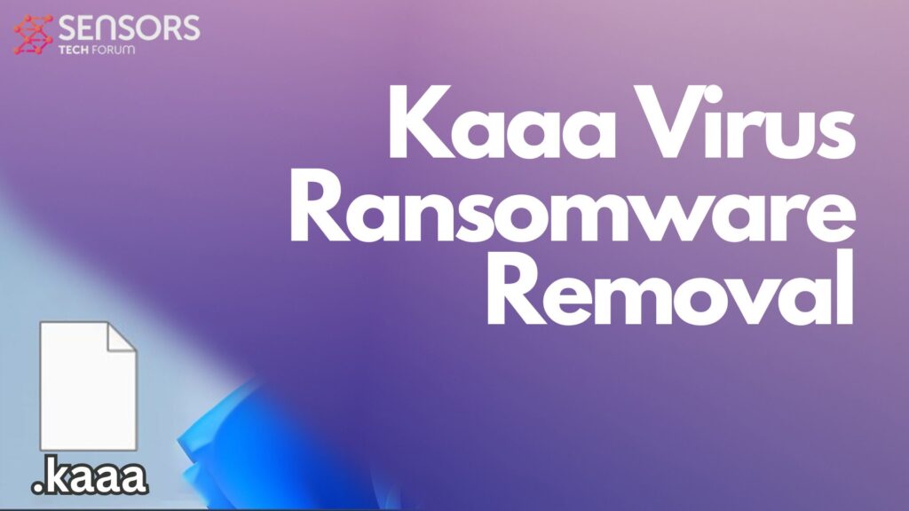 Kaaa Virus [.kaaa Files] Decrypt + Remove It [Guide]