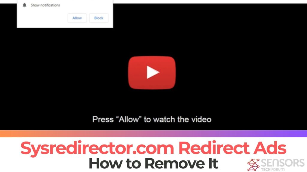 Sysredirector Redirect Ads Virus - Removal Guide [5 Min]