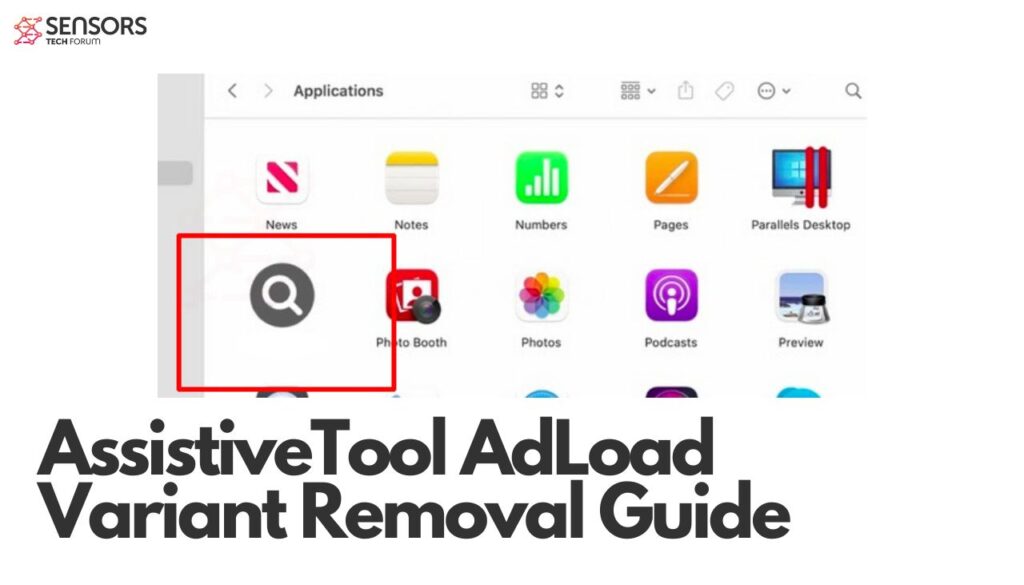AssistiveTool AdLoad Variant Removal Guide