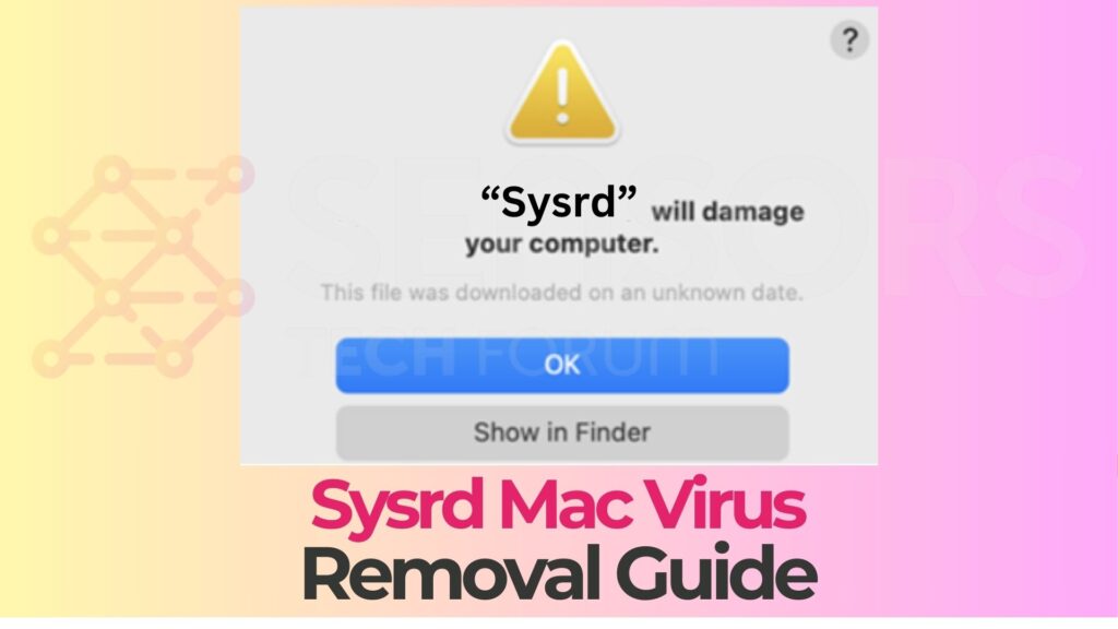 Sysrd は Mac ウイルスによってコンピュータにダメージを与えます - 除去 [修理]