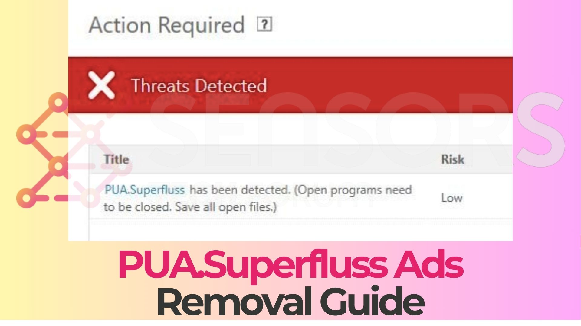 PUA.Superfluss Ads Virus - How to Remove It [Fix]