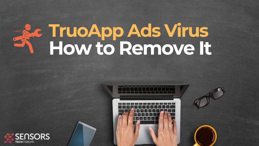 Virus de anuncios TruoApp - Guía de eliminación [Fijar]