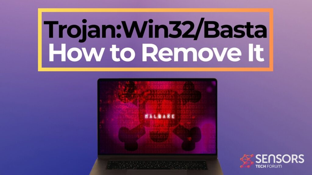 Trojan:Win32/Basta - Cómo eliminarla