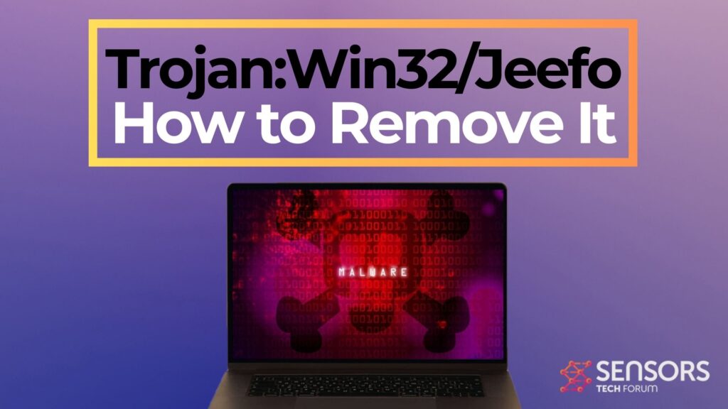 Trojan:Win32/Jeefo - Cómo eliminarla