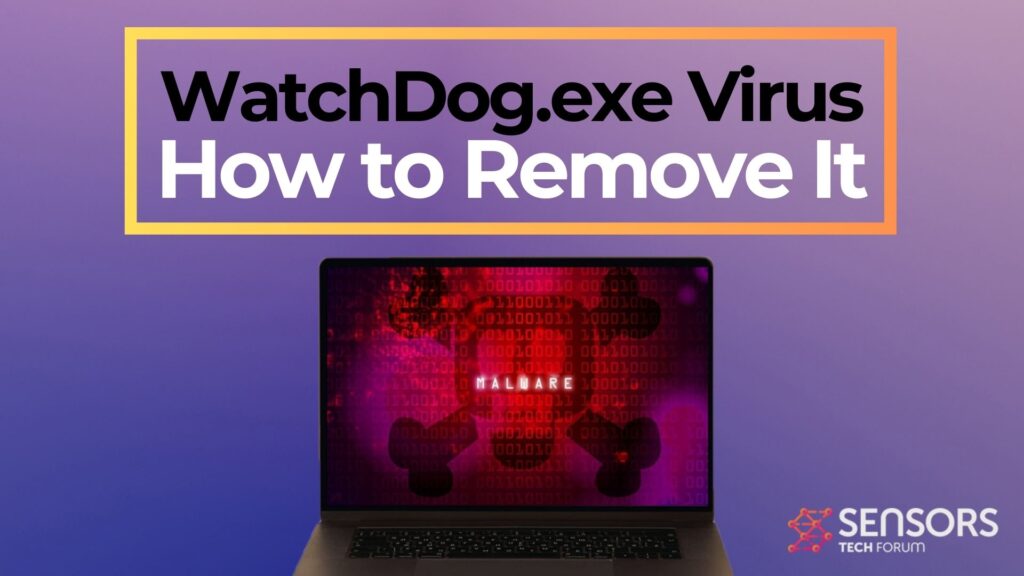 Virus WatchDog.exe - Cómo eliminarla [resuelto]