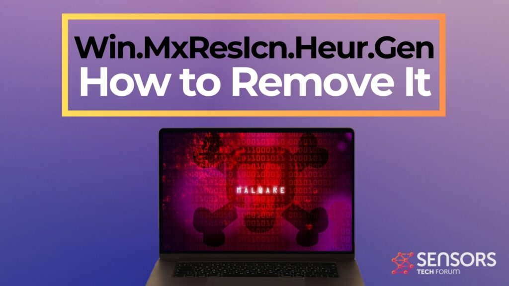 Win.MxResIcn.Heur.Gen Detection - How to Remove It
