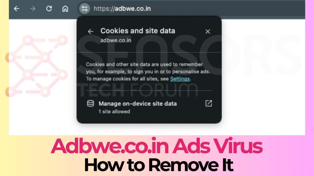 Adbwe.co.in Pop-up Ads - Removal Guide [Steps]