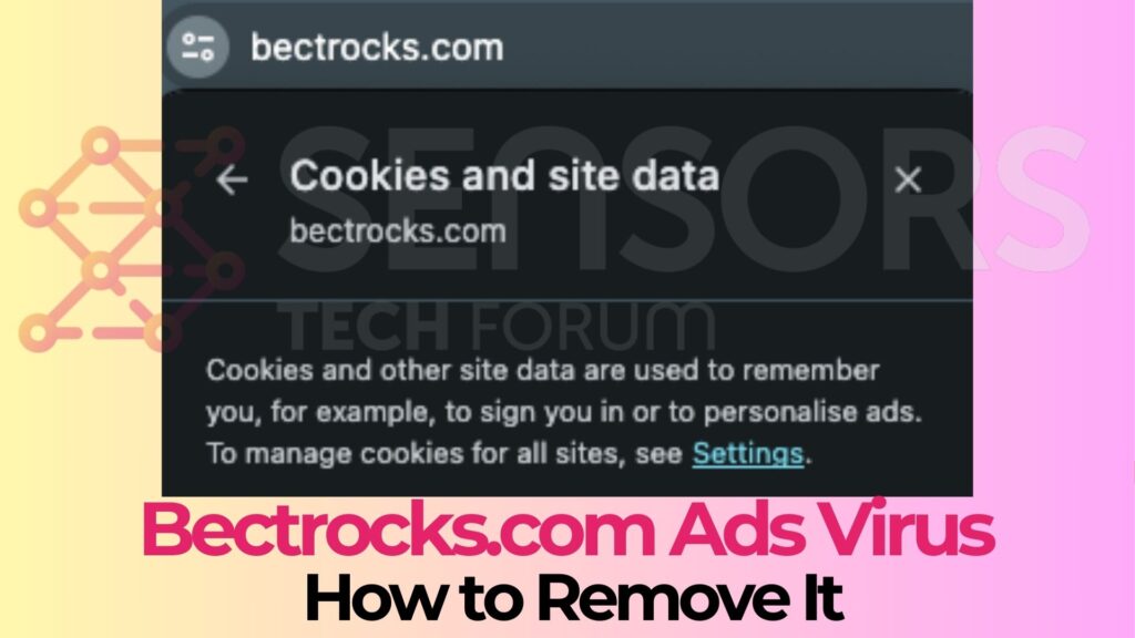 Bectrocks.com Ads Virus - How to Remove It