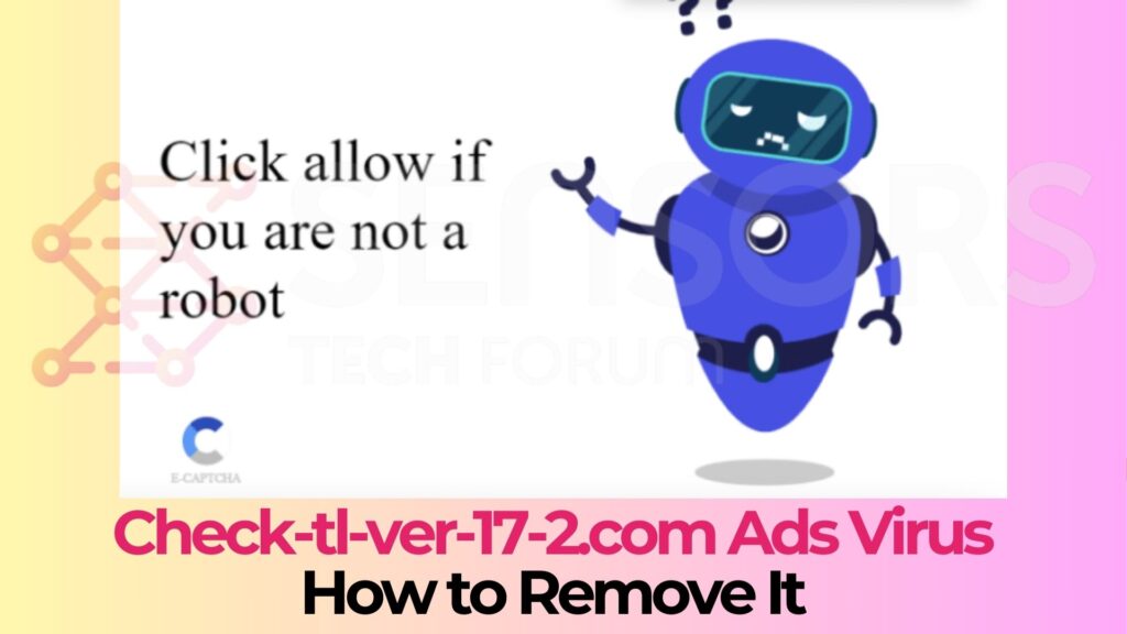 Check-tl-ver-17-2.com Pop-ups Virus - How to Remove It