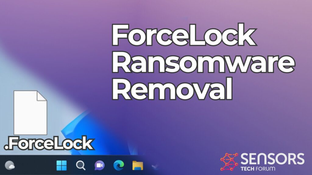 Ransomware ForceLock [.Fichiers ForceLock] Enlèvement + La récupération