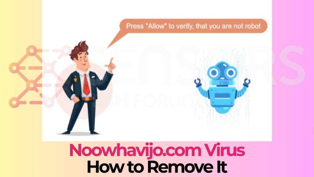 Noowhavijo.com Pop-up Ads Virus - Removal