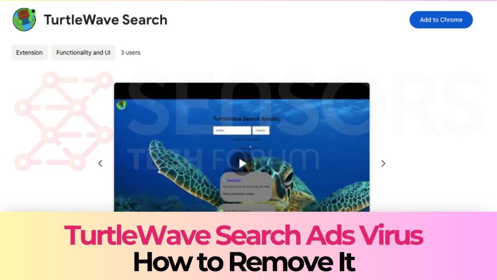 TurtleWave Search Ads Virus - Removal Guide