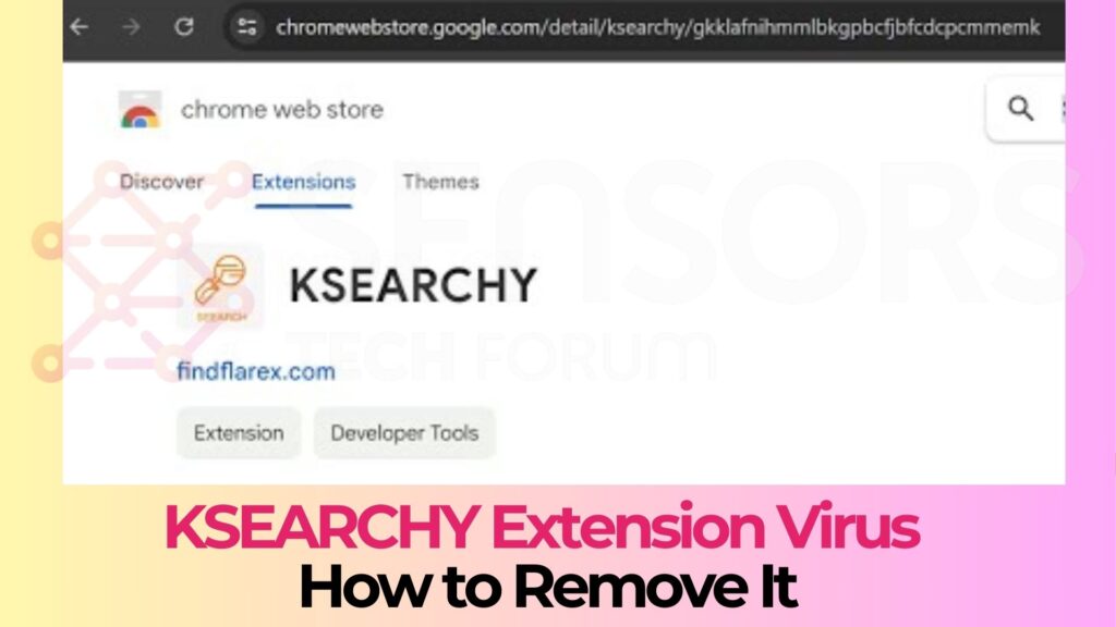 Ksearchy Extension Virus - How to Remove It