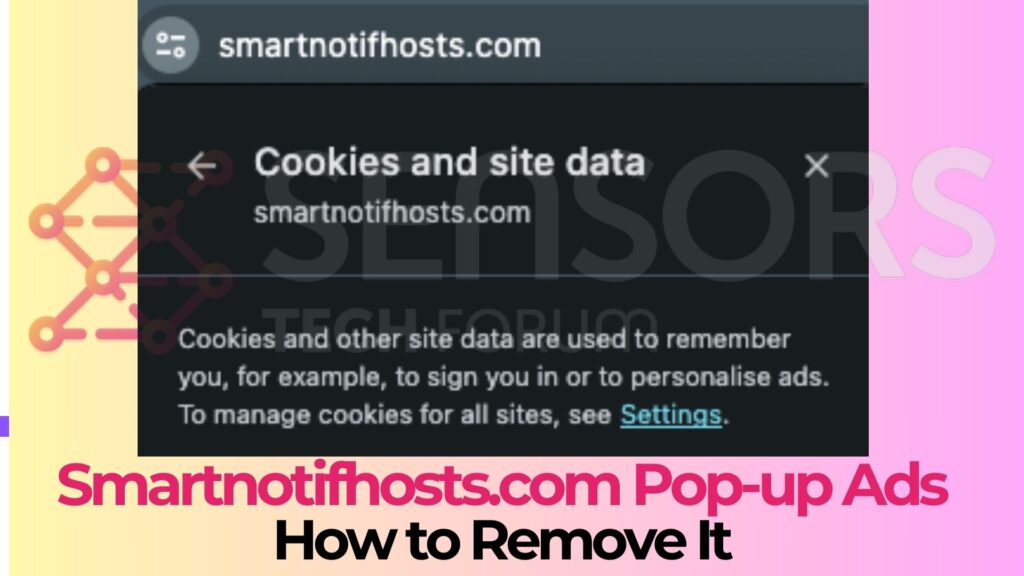 Smartnotifhosts.com Pop-up Ads Virus - How to Remove It 