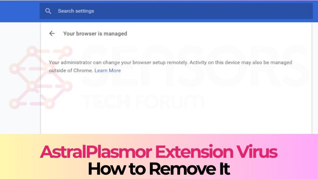 AstralPlasmor Extension Ads Virus Removal 