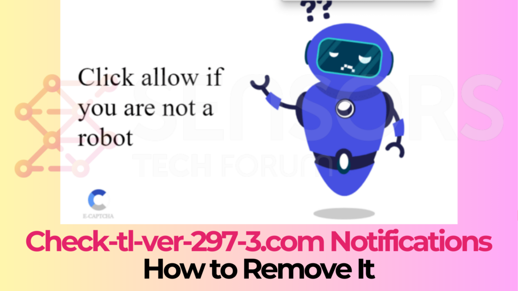 Check-tl-ver-297-3.com Notifications Virus Removal [Fix]