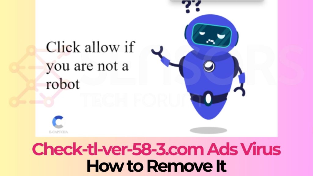 Check-tl-ver-58-3.com Notification Ads Virus - Removal Guide