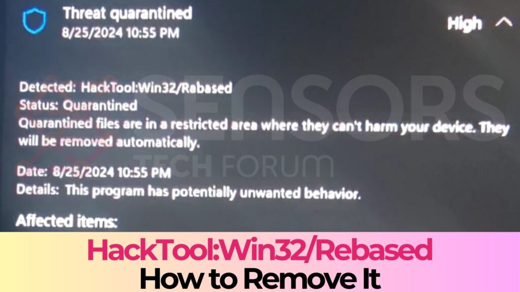 HackTool:Virus Win32/Rebased - Comment faire pour supprimer ce