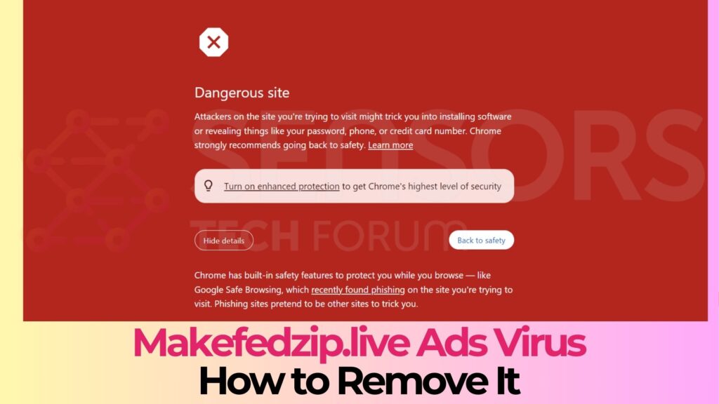 Makefedzip.live Pop-ups Virus - How to Remove It